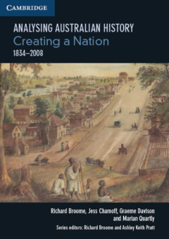 ANALYSING AUSTRALIAN HISTORY VCE UNITS 3&4: CREATING A NATION (1834  2008) Cover
