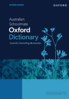 AUSTRALIAN SCHOOLMATE OXFORD DICTIONARY 7E Cover