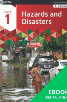 GEOGRAPHY VCE UNITS 1&2: HAZARDS AND DISASTERS UNIT 1 (GTAV) EBOOK 3E (eBook only) Cover