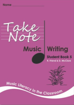 TAKE NOTE MUSIC: STUDENT WRITING BOOK 5 3E Cover