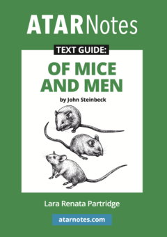 ATAR NOTES TEXT GUIDE: OF MICE AND MEN BY JOHN STEINBECK Cover