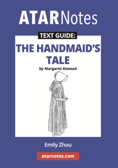 ATAR NOTES TEXT GUIDE: THE HANDMAID’S TALE BY MARGARET ATWOOD Cover