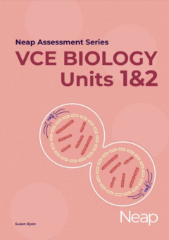 NEAP ASSESSMENT SERIES: VCE BIOLOGY 1&2 (2022–2026 STUDY DESIGN) Cover