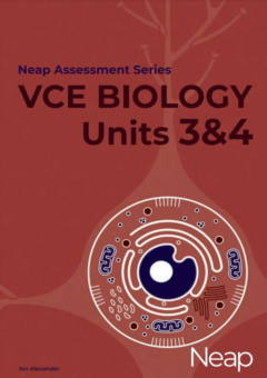 NEAP ASSESSMENT SERIES: VCE BIOLOGY 3&4 (2022-2026 STUDY DESIGN) Cover