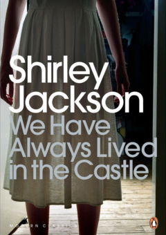 WE HAVE ALWAYS LIVED IN THE CASTLE Cover