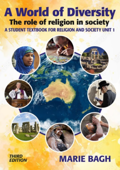 A WORLD OF DIVERSITY: THE ROLE OF RELIGION IN SOCIETY A STUDENT TEXTBOOK FOR RELIGION AND SOCIETY UNIT 1 3E Cover