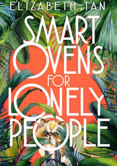 SMART OVENS FOR LONELY PEOPLE Cover