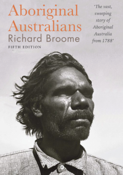 ABORIGINAL AUSTRALIANS: A HISTORY SINCE 1788 Cover