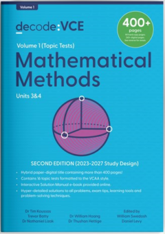 DECODE VCE MATHEMATICAL METHODS UNITS 3&4 2E (2023-2027) - VOLUME 1 (TOPIC TESTS) Cover