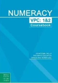 NUMERACY VICTORIAN PATHWAYS CERTIFICATE UNITS 1&2 COURSEBOOK Cover