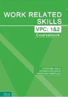 WORK RELATED SKILLS VICTORIAN PATHWAYS CERTIFICATE UNITS 1&2 COURSEBOOK Cover