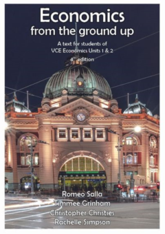 ECONOMICS FROM THE GROUND UP VCE UNITS 1&2 4E Cover