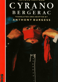 CYRANO DE BERGERAC (ANTHONY BURGESS TRANSLATION) Cover