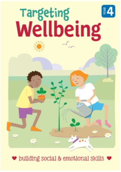 TARGETING WELL BEING: BUILDING SOCIAL & EMOTIONAL SKILLS: YEAR 4 Cover
