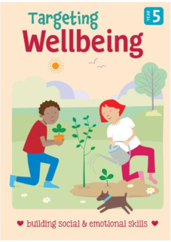 TARGETING WELL BEING: BUILDING SOCIAL & EMOTIONAL SKILLS: YEAR 5 Cover