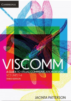 VISCOMM: A GUIDE TO VISUAL COMMUNICATION DESIGN VCE UNITS 1-4 TEXTBOOK + EBOOK 3E Cover