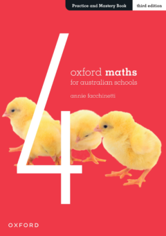 OXFORD MATHS FOR AUSTRALIAN SCHOOLS YEAR 4 PRACTICE AND MASTERY BOOK 3E Cover