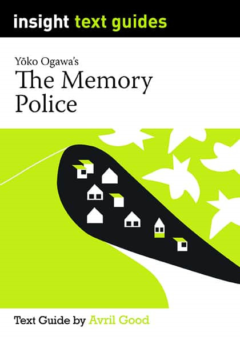 INSIGHT TEXT GUIDE: THE MEMORY POLICE Cover
