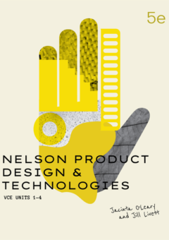 NELSON PRODUCT DESIGN & TECHNOLOGY VCE UNITS 1-4 STUDENT EBOOK 5E (eBook only) Cover