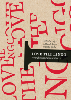 LOVE THE LINGO: VCE ENGLISH LANGUAGE UNITS 1&2 4E PRINT + EBOOK Cover