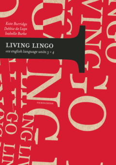 LIVING LINGO: VCE ENGLISH LANGUAGE UNITS 3&4 4E PRINT + EBOOK Cover