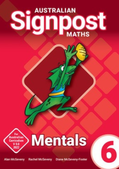 AUSTRALIAN SIGNPOST MATHS 6 MENTALS HOMEWORK BOOK 4E Cover