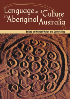 LANGUAGE AND CULTURE IN ABORIGINAL AUSTRALIA Cover