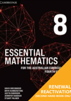 CAMBRIDGE ESSENTIAL MATHEMATICS FOR THE AUSTRALIAN CURRICULUM YEAR 8 REACTIVATION 4E (Reactivation) Cover