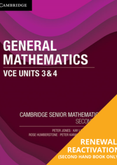 CAMBRIDGE SENIOR MATHS: GENERAL MATHS VCE UNITS 3&4 2E REACTIVATION (Reactivation) Cover
