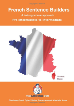 FRENCH SENTENCE BUILDERS: PRE-INTERMEDIATE TO INTERMEDIATE Cover