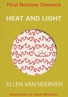 HEAT AND LIGHT: FIRST NATIONS CLASSICS Cover
