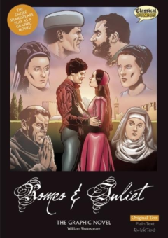 CLASSICAL COMICS ORIGINAL TEXT: ROMEO AND JULIET (HARDBACK) Cover