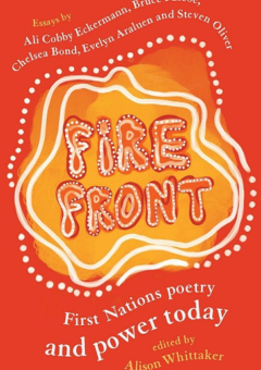 FIRE FRONT: FIRST NATIONS POETRY AND POWER TODAY Cover