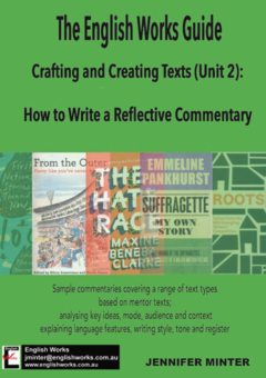 THE ENGLISH WORKS GUIDE CRAFT OF WRITING: HOW TO WRITE A REFLECTIVE COMMENTARY (UNIT 2) Cover