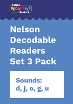 NELSON DECODABLE READERS SET 3 PACK X 20 (SOUNDS: D, J, O, G, U.) Cover