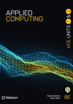 NELSON APPLIED COMPUTING VCE UNITS 1&2 STUDENT BOOK + MINDTAP 8E Cover