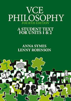 VCE PHILOSOPHY: A STUDENT TEXT FOR VCE UNITS 1&2 4E Cover