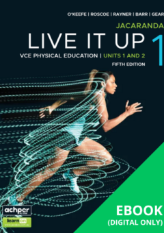 JACARANDA LIVE IT UP 1 VCE PHYSICAL EDUCATION UNITS 1&2 LEARNON EBOOK 5E (eBook Only) Cover