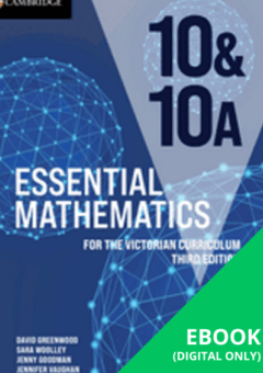 CAMBRIDGE ESSENTIAL MATHEMATICS FOR THE VICTORIAN CURRICULUM YEAR 10&10A EBOOK 3E (eBook only) Cover