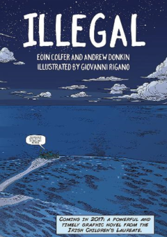 ILLEGAL: A GRAPHIC NOVEL TELLING ONE BOY'S EPIC JOURNEY Cover