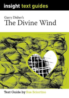 INSIGHT TEXT GUIDE: THE DIVINE WIND Cover