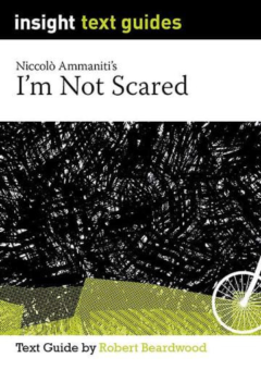 INSIGHT TEXT GUIDE: I'M NOT SCARED Cover