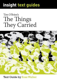 INSIGHT TEXT GUIDE: THE THINGS THEY CARRIED Cover