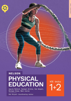 NELSON PHYSICAL EDUCATION VCE UNITS 1&2 STUDENT BOOK + MINDTAP 3E Cover