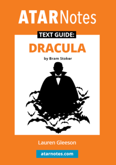 ATAR NOTES TEXT GUIDE: DRACULA BY BRAM STOKER Cover