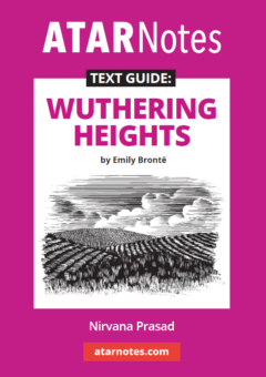ATAR NOTES TEXT GUIDE: WUTHERING HEIGHTS BY EMILY BRONTE Cover