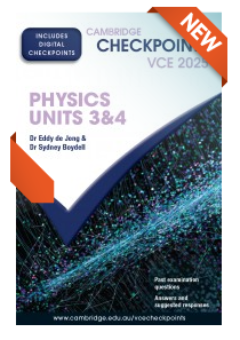 CAMBRIDGE CHECKPOINTS VCE PHYSICS UNITS 3&4 2025 + QUIZ ME MORE Cover