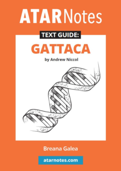 ATAR NOTES TEXT GUIDE: GATTACA BY ANDREW NICCOL Cover