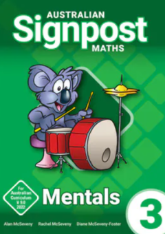 AUSTRALIAN SIGNPOST MATHS 3 MENTALS HOMEWORK BOOK 4E Cover