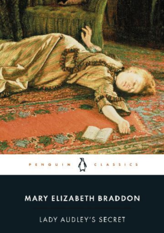 LADY AUDLEY'S SECRET: PENGUIN CLASSICS Cover